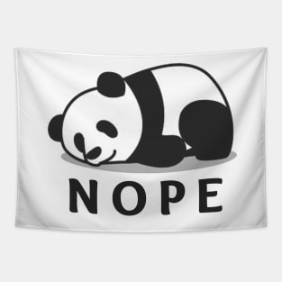 Nope- Lazy Panda Tapestry