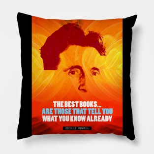 George Orwell Quote 2 Pillow