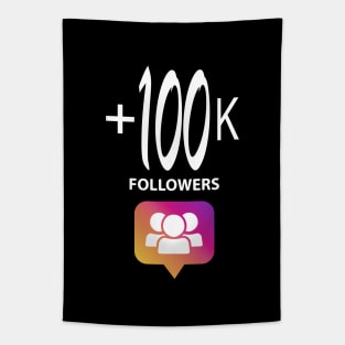 +100k Followers and Likes Instagram For You Tapestry