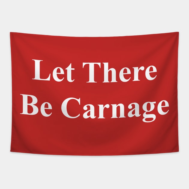 Let There Be Carnage Tapestry by WMKDesign