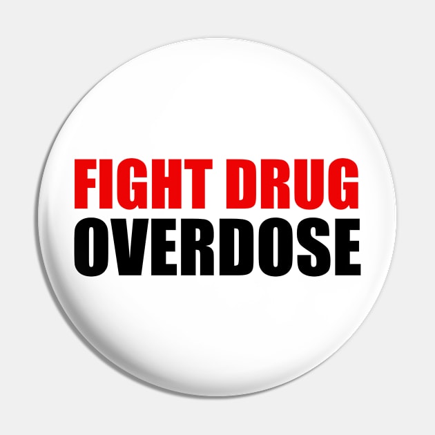 Fight Drug Overdose 2 Pin by ahmadzakiramadhan