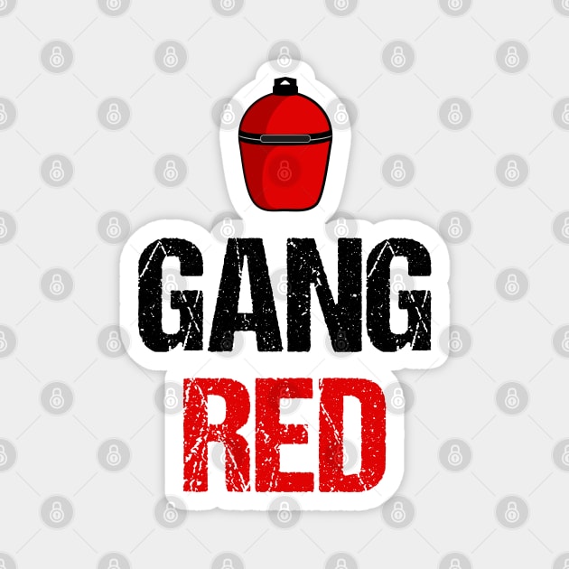 Gang Red BBQ Magnet by nickmelia18