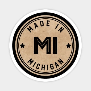 Made In Michigan MI State USA Magnet