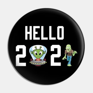 Hello 2021 zombie Pin