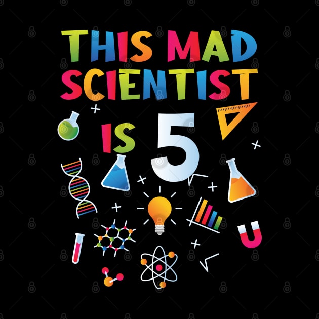 This Mad Scientist Is 5 - 5th Birthday - Science Birthday by Peco-Designs