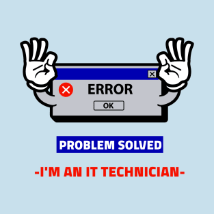 Computer error IT technician design T-Shirt