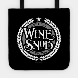 Wine Snob - funny wine drinking Tote