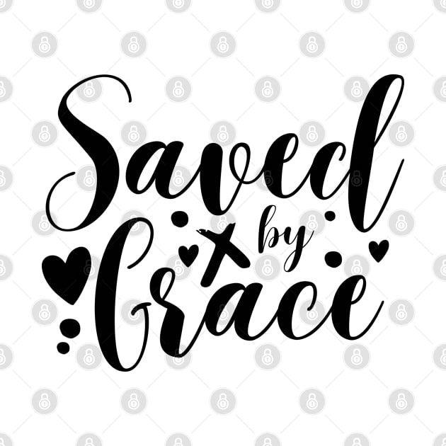 Saved By Grace - Christian Quotes by Arts-lf