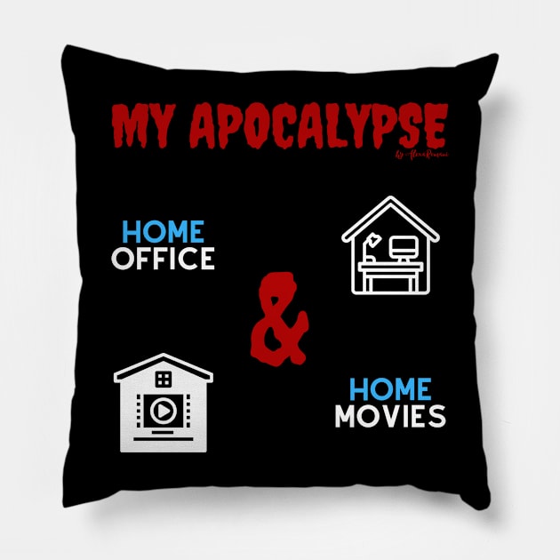 My Apocalypse Pillow by AlexaRomani