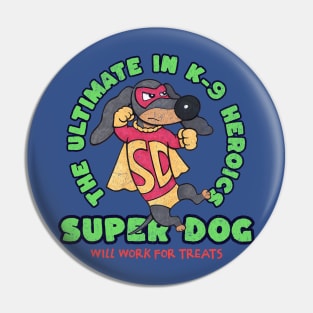 Funny Cute Super Hero Doxie Dachshund Dog Pin