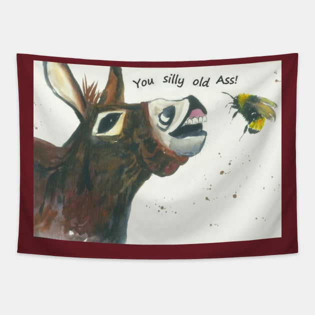 Silly Donkey, "You silly old Ass!" Tapestry by Casimirasquirkyart