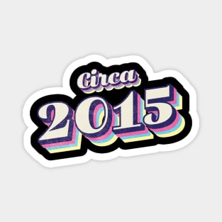 2015 Birthday Magnet