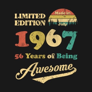 Made In July 1967 56 Years Of Being Awesome Vintage 56th Birthday T-Shirt