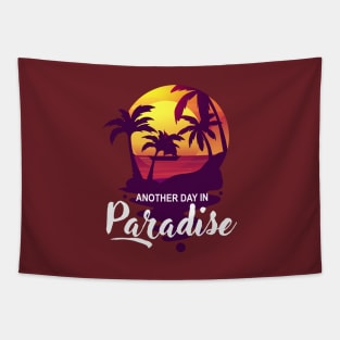 Another day in paradise Tapestry