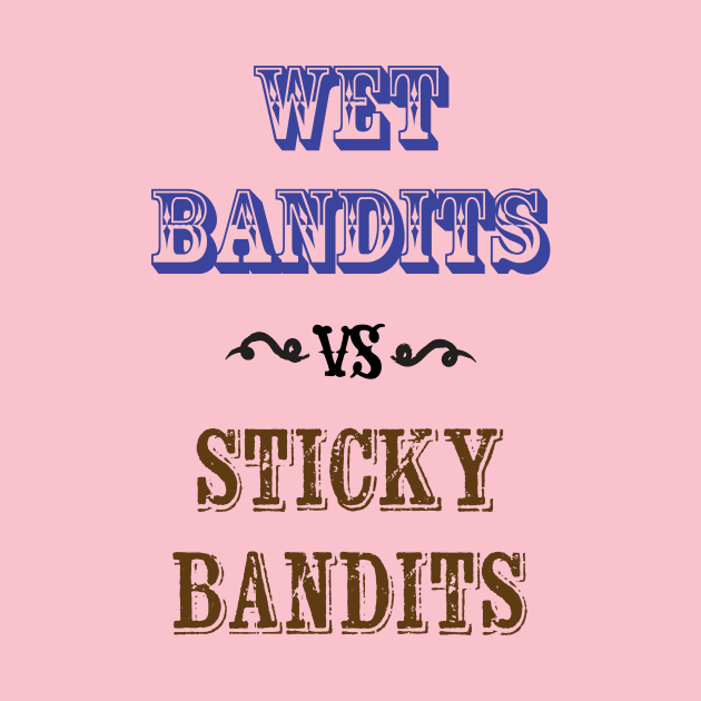 wet bandits by bug bones