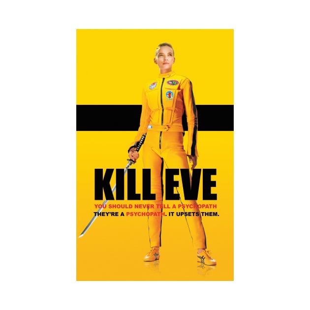 Killing Eve Kill Bill by CBAMerch