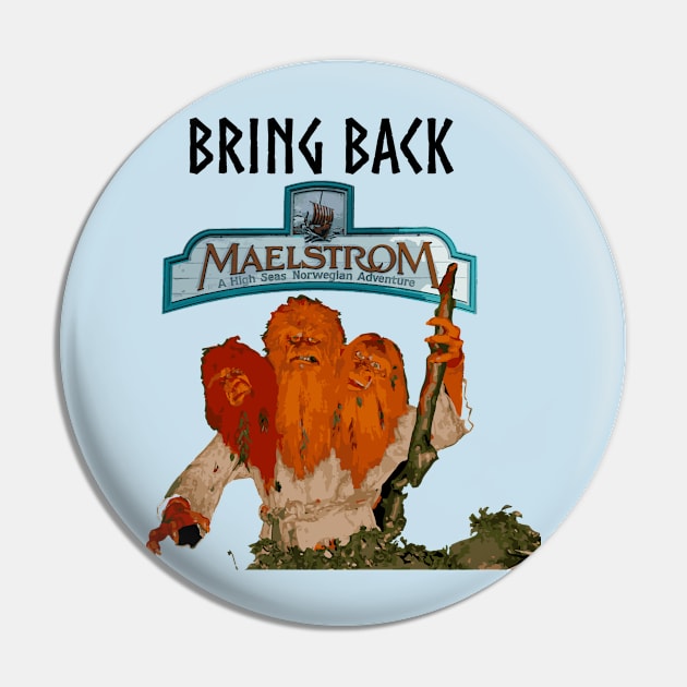 Bring Back Maelstrom Pin by justin_weise