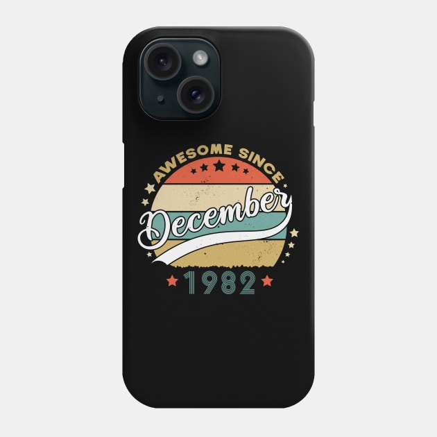 Awesome Since December 1982 Birthday Retro Sunset Vintage Phone Case by SbeenShirts