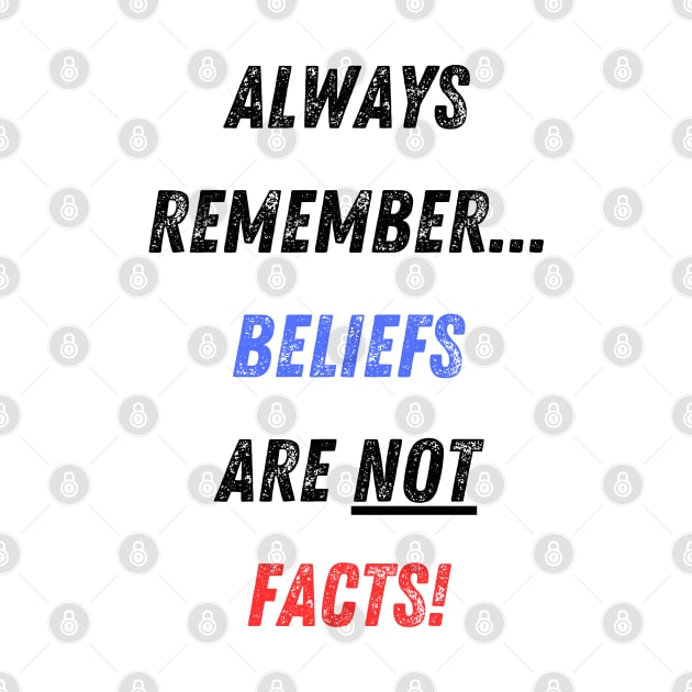 Beliefs vs Facts! by Doodle and Things