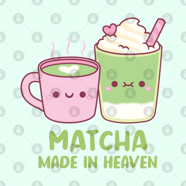 Cute Matcha Made In Heaven Tea Pun by rustydoodle