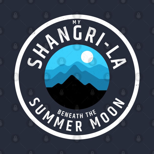 My Shangri-La Beneath the Summer Moon by BodinStreet