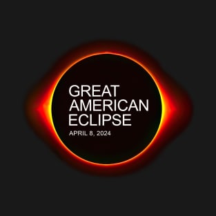 Great American Eclipse 2024 T-Shirt