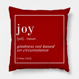 Joy - 1 Peter 1:8-9 - Bible Quotes Pillow