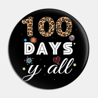 100th days y'all Virtual Learning leopard 100 Day of School Pin