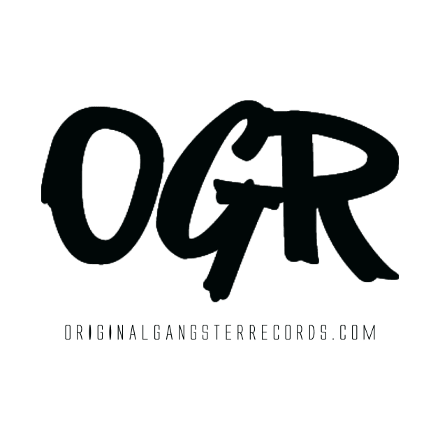 OGR black letters by Original Gangster Records