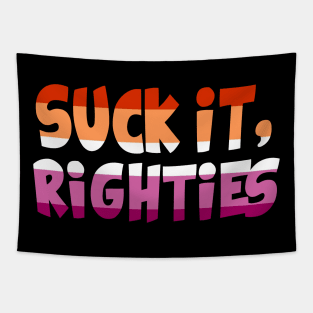 Suck it Righties Lesbian Pride Tapestry