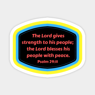 Bible Verse Psalms 29:11 Magnet