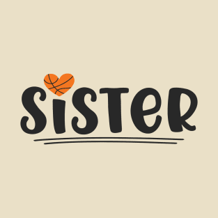 Basketball Sister T-Shirt