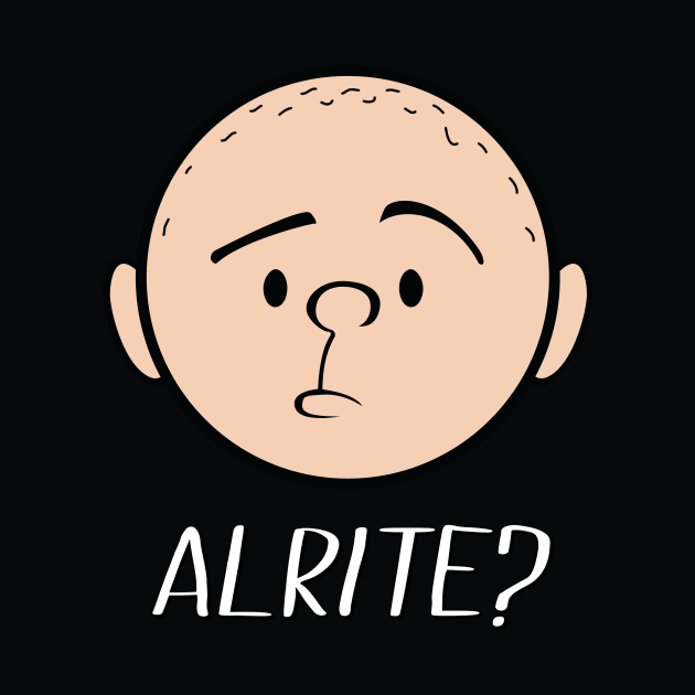 Karl Pilkington: Alrite? by Pilkingzen