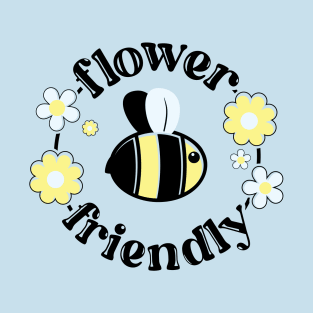 Flower Friendly T-Shirt