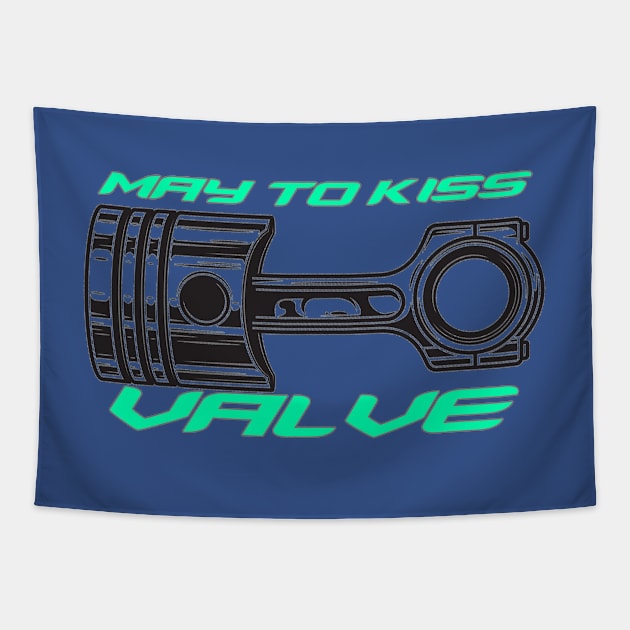 May to kiss valve, piston knock (Color 2) Tapestry by CarEnthusast