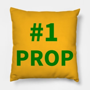 Number one prop Pillow