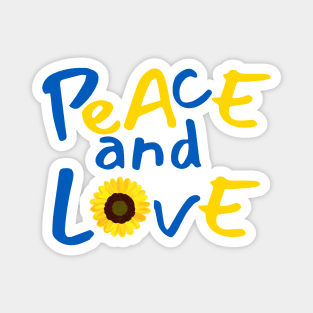 I stand with Ukrainian. Sunflower, peace and love. Magnet