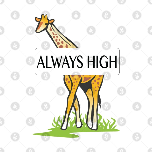 Giraffe Always High by medicalmj