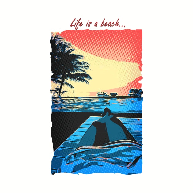 Life is a Beach by CDUS