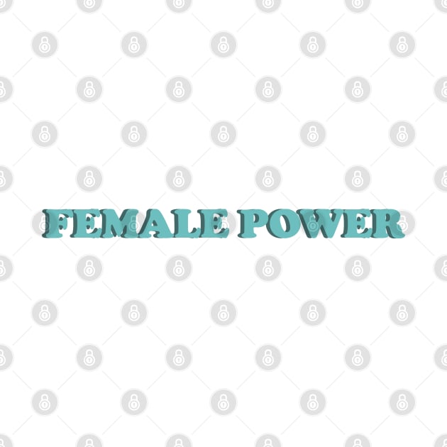 Female Power by EmeraldWasp