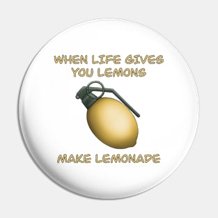 Make Lemonade Pin