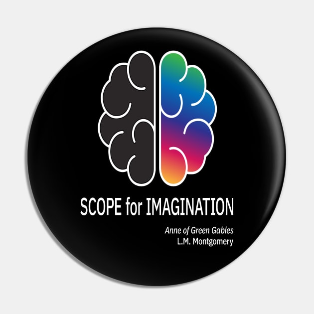 Scope for Imagination Pin by UltraQuirky