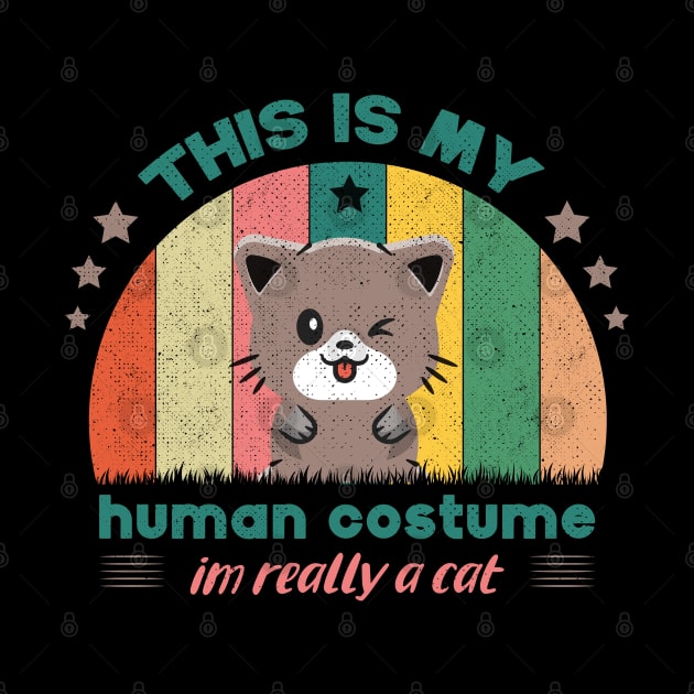This Is My Human Costume I'm Really A Cat For Cat Lovers by SbeenShirts