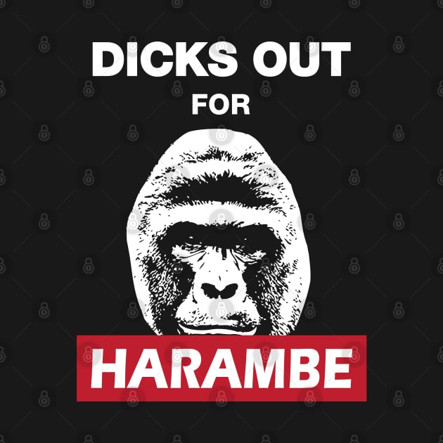 Dicks Out For Harambe by Venus Complete