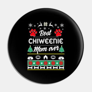 Chiweenie Mom Ugly Pin