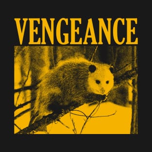 Vengeance Opossum T-Shirt