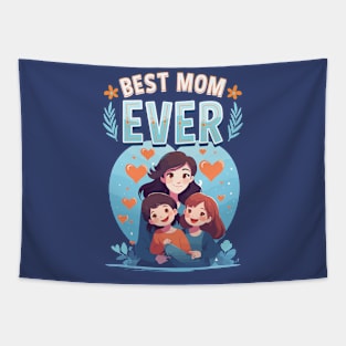 Best Mom Ever Cute Tapestry