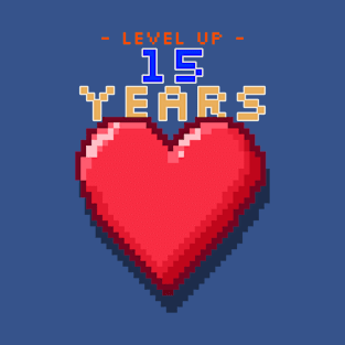 Anniversary - Level Up 15 Years T-Shirt