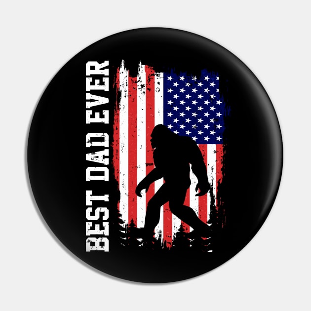 Best Dad Ever US Flag Bigfoot Sasquatch Gift Pin by Teewyld