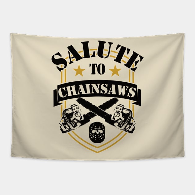 Carpenter Lumberjack salute to chainsaws Tapestry by Kingluigi